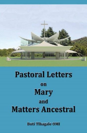 Pastoral Letters on Mary and Matters Ancestral
